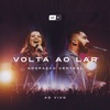 Volta ao Lar (Ao Vivo) - Single