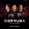 Derruba (Ao Vivo) [feat. Felipe Araújo] - Single