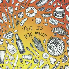 This Is BBQ Music - Single by BlakeTheAlien album reviews, ratings, credits