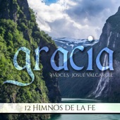 GRACIA - 4Voces - 12 Himnos de la Fe - Cuartetos con Josué Valcarcel artwork