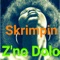 Skrimpin - Z'no Dolo lyrics
