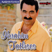 Ayağında Kundura - İbrahim Tatlıses