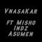 Indz Asumen (feat. Misho) - Vnasakar lyrics