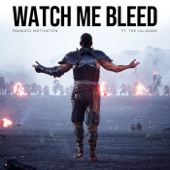 Watch Me Bleed (feat. The Julianno) artwork