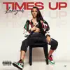 Time's Up album lyrics, reviews, download