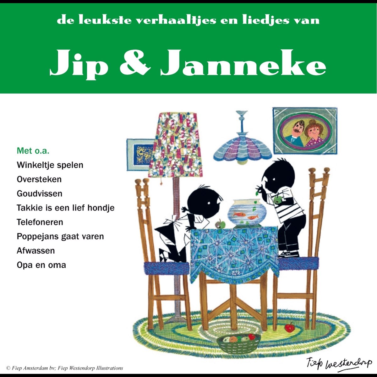 De leukste liedjes en van Jip en Janneke“ von Annie MG Schmidt & Jip En Janneke bei Apple Music