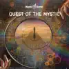 Quest of the Mystic album lyrics, reviews, download