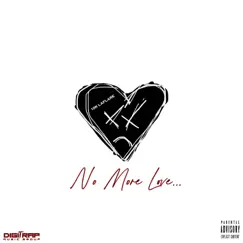 No More Love by 10K Laflare album reviews, ratings, credits