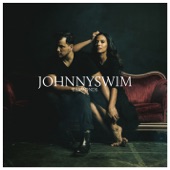 JOHNNYSWIM - You and I