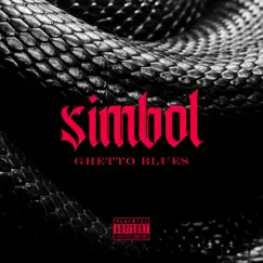 Simbol - Single by Ghetto Blues album reviews, ratings, credits