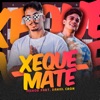 Xeque Mate (feat. DANIEL CAON) - Single