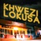 Khwezi Lokusa - Ace (EC Hero) lyrics