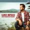 Sunrise, Sunburn, Sunset - Luke Bryan lyrics