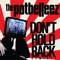 Don't Hold Back - The Potbelleez lyrics