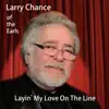 Layin' My Love on the Line - Single album lyrics, reviews, download