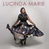 Lucinda Marie - I Become