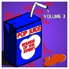 Pop Juice Sounds of the Street Vol, 3