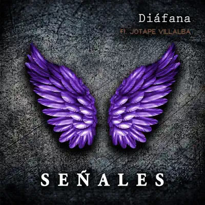 Señales (feat. Jotape Villalba) - Single - Diafana