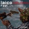 Holding (feat. Lipe Forbes) - Laico lyrics