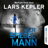 Lars Kepler - Der Spiegelmann - Joona Linna, Teil 8 (Gekürzt) artwork