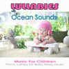 Baby Lullaby Music Academy, Sleeping Baby Aid & Lullaby Baby Band - Lullaby for a Princess (Piano Lullaby with Ocean Sounds) artwork