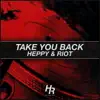 Take You Back - Single album lyrics, reviews, download