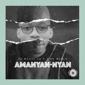 Amanyan-nyan (feat. Sino Msolo) artwork