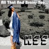 All That and Brains Too... - Single