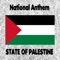 State of Palestine - Fida’i - Biladi - Palestinian National Anthem (Revolutionary) [Instrumental] artwork