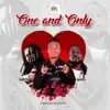 Stream & download One and Only - Single