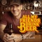 All My Friends Drink Beer - Craig Campbell lyrics
