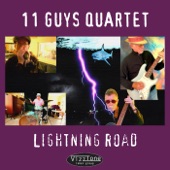 11 Guys Quartet - Lightning Road