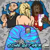 Come Get Her! (feat. FBG Duck) - Single album lyrics, reviews, download