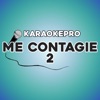 Karaokepro - Me contagié 2