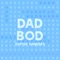 Dad Bod - Sophie Sanders lyrics