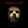 Friday the 13th (Music from the Motion Picture)