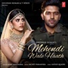 Sachet-Parampara - Mehendi Wale Haath