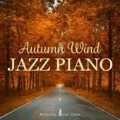 Autumn Wind Jazz Piano artwork