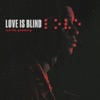 Love Is Blind - Single