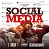 Social Media (feat. Sherwood Marty) - Single album lyrics, reviews, download