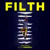 Stream & download Filth