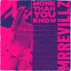 MrRevillz - More Than You Know