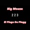 223's (feat. El Plaga Da Plugg) - Big Mouse lyrics
