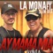 Ay Mamá Mía (feat. Slim Dee) - La Mona Jimenez lyrics