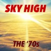 Sky High: The ‘70s, 2016