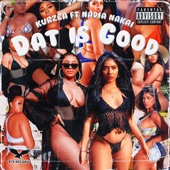 Dat Is Good (feat. Nadia Nakai) artwork