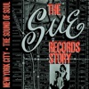 The Sue Records Story: The Sound of Soul artwork