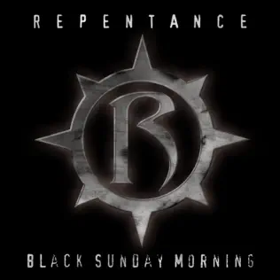 last ned album Repentance - Black Sunday Morning