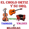 El Cholo Ortiz - El Espejo de Mi Vida