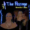 Stream & download The Passage, Pt. 3 - EP